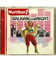 (Plak Değildir CD dir) CD Number1 Balkan Club Night CD (Karışık)