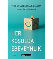Her Koşulda Ebeveynlik