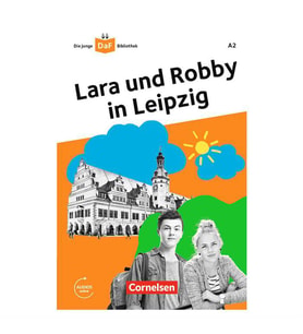 Lara Und Robby İn Leibzig A2 Mit Online Audio - Cornelsen