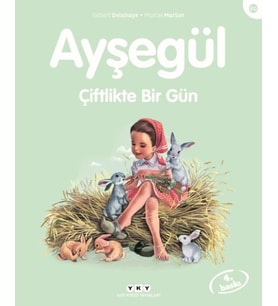 Ayşegül Serisi 60 - Çiftlikte Bir Gün