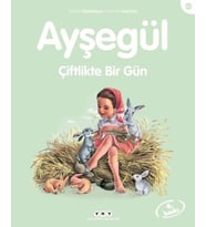 Ayşegül Serisi 60 - Çiftlikte Bir Gün