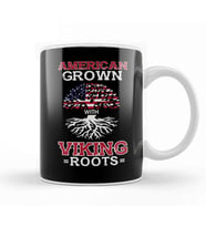 American Grown With Viking Roots Patriotic Norse Kupa Bardak Porselen