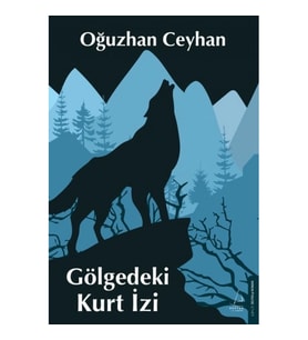 Gölgedeki Kurt İzi