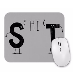 Deu Shit Mouse Pad