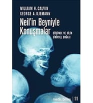 Neil'in Beyniyle Konuşmalar: Düşünce ve Dilin Sinirsel Doğası