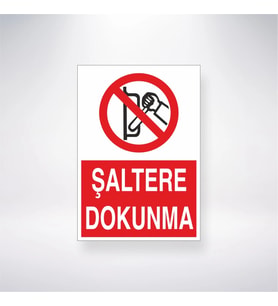 Şaltere Dokunma 21x28 Arkası Yapışkanlı Levha