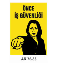 İŞ GÜVENLİĞİ UYARI LEVHASI 1 ADET PVC 21 X 29CM