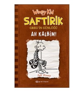 Ah Kalbim! - Saftirik Greg’in Günlüğü 7 - Ciltli