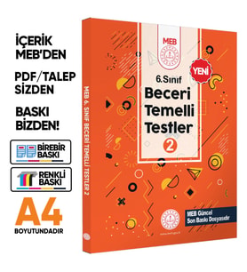 6.Sınıf MEB Beceri Temelli Testler 2. Kitap Örnek Soru Bankası (Renkli Baskı) BASKI ÜCRETİ