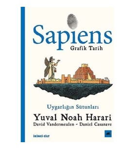 Sapiens: Grafik Tarih İkinci Cilt - Uygarlığın Sütunları