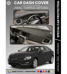 VOLVO S60 (2011-2017) Torpido Örtüsü Ön Göğüs Koruma Torpido Koruma Tam Uyum Araca Özel UV Koruma