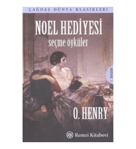Noel Hediyesi - Seçme Öyküler