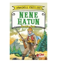 Nene Hatun - Anadolu Yiğitleri 3