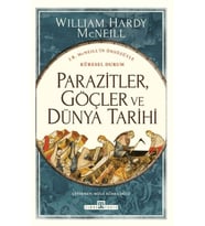 Parazitler, Göçler ve Dünya Tarihi