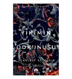 Yıkımın Dokunuşu