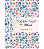 Taaşşuk-ı Talat ve Fitnat