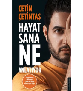 Hayat Sana Ne Anlatıyor