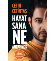 Hayat Sana Ne Anlatıyor