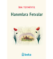 Hanımlara Fetvalar