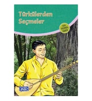 Türkülerden Seçmeler (100 Temel Eser - İlköğretim)