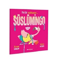 Pek Bir Şahene SÜSLÜMİNGO