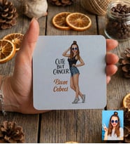 Kişiye Özel Karikatürlü Cute But Cancer Yengeç Burcu Bardak Altlığı Doğum Günü Hediyesi