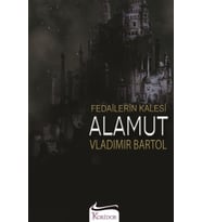 Alamut: Fedailerin Kalesi - Vladimir Bartol
