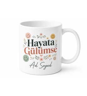 Kişiye Özel Hayata Gülümse Yazılı Baskılı Kupa Bardak Hediye