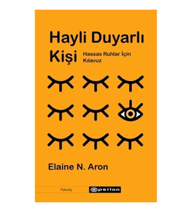 Hayli Duyarlı Kişi