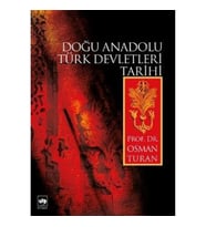 Doğu Anadolu Türk Devletleri Tarihi