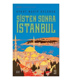 Sisten Sonra İstanbul