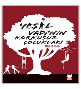 Yeşil Vadi’nin Korkusuz Çukları