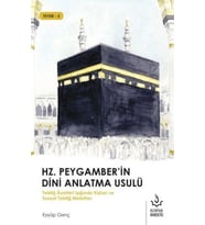 Hz. Peygamber'in Dini Anlatma Usulü