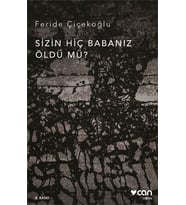 Sizin Hiç Babanız Öldü Mü?
