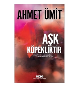 Aşk Köpekliktir