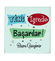 Yeni iş - Ofis Hediyesi İsimli Bardak Altlığı (1 adet)