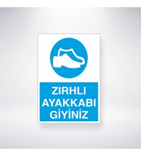 Zırhlı Ayakkabı Giyiniz 21x28 Arkası Yapışkanlı Levha