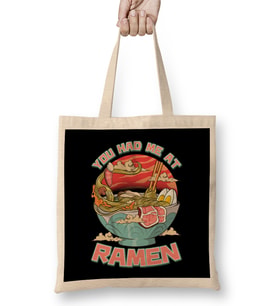 You Had Me At Ramen Funny Anime Kawaii Noodles Bez Çanta Uzun Saplı