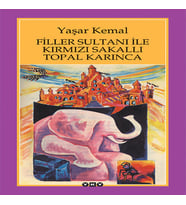 Filler Sultanı ile Kırmızı Sakallı Topal Karınca
