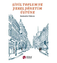 Sivil Toplum Ve Yerel Yönetim Üstüne