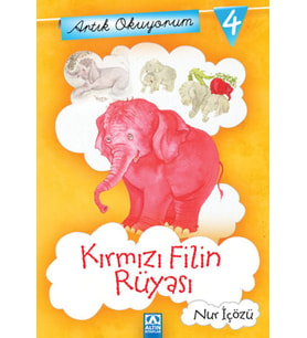 Artık Okuyorum 4 - Kırmızı Filin Rüyası