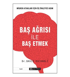 Baş Ağrısı ile Baş Etmek