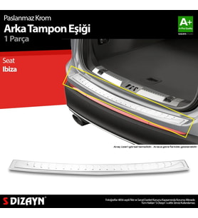 Seat Ibiza Krom Arka Tampon Eşiği 2017 Üzeri A+ Kalite