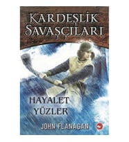 Kardeşlik Savaşçıları 6 Hayalet Yüzler