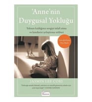 Anne'nin Duygusal Yokluğu
