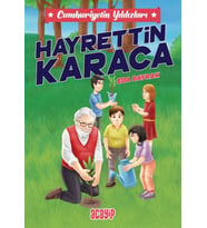 Cumhuriyetin Yıldızları 8 - Hayrettin Karaca