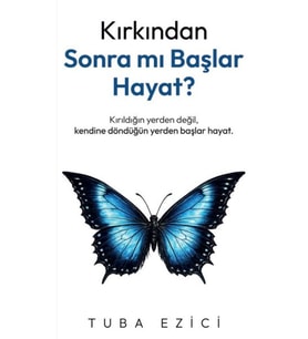Kırkından Sonra Mı Başlar Hayat?