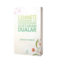 Cenneti Kazandıran Ve Cehennemden Kurtaran Dualar