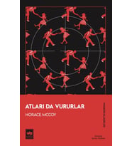 Atları Da Vururlar