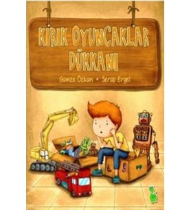Kırık Oyuncaklar Dükkanı